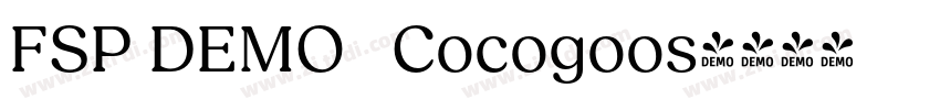 FSP DEMO   Cocogoos字体转换